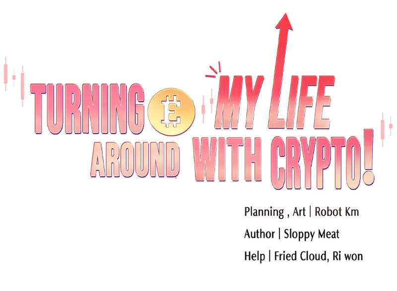 Ler Turning My Life Around With Crypto Capitulo 45 Page 2