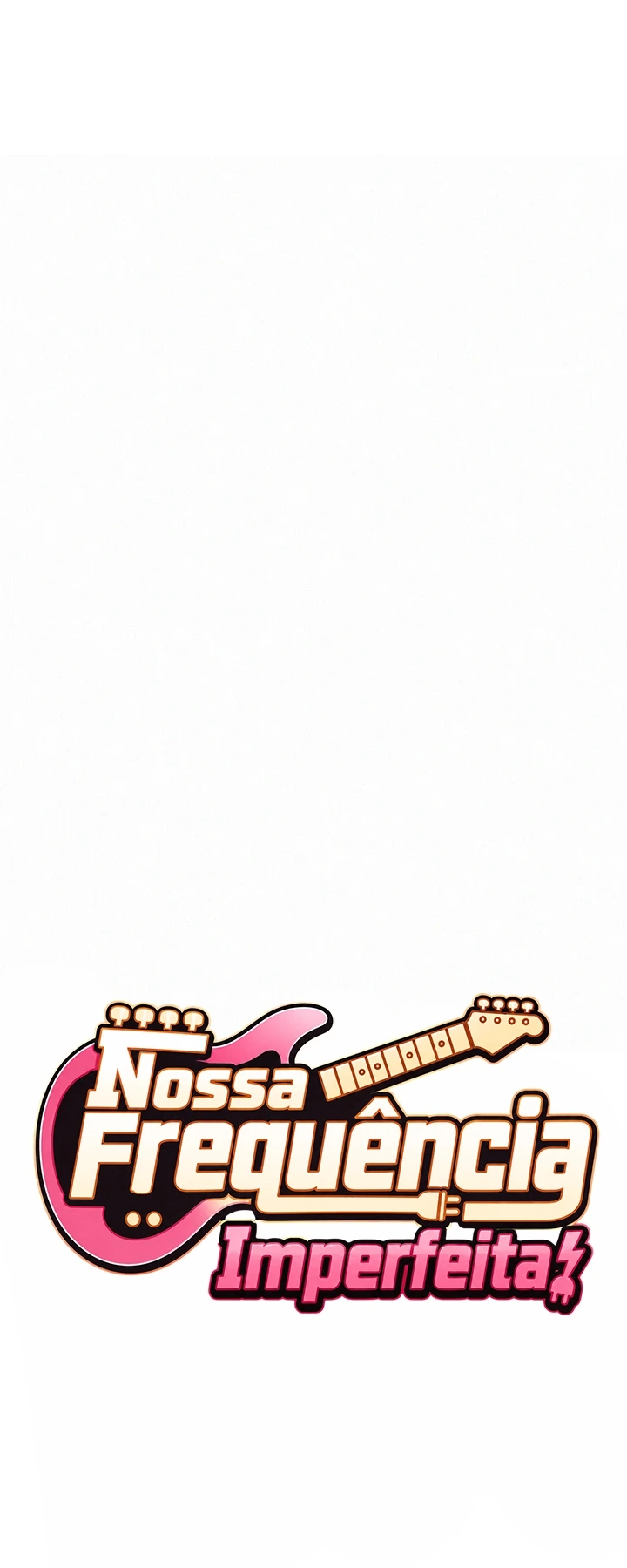 Ler Our Imperfect Frequency Capitulo 16 Page 30