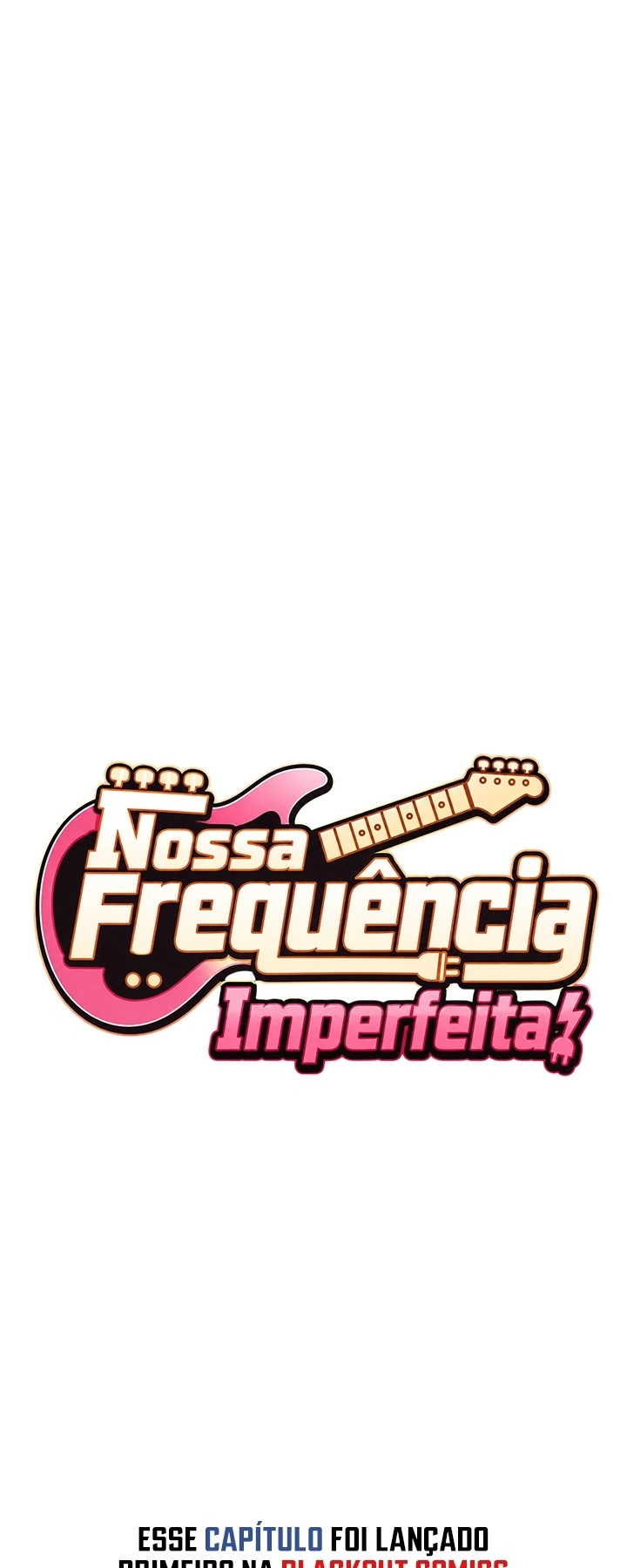 Ler Our Imperfect Frequency Capitulo 18 Page 29